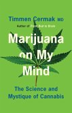 Marijuana on My Mind