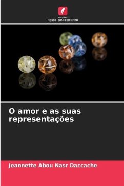 O amor e as suas representações - Abou Nasr Daccache, Jeannette