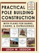 Practical Pole Building Construction - Bild 1