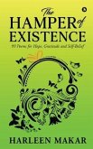 The Hamper of Existence: 99 Poems for Hope, Gratitude and Self-Belief