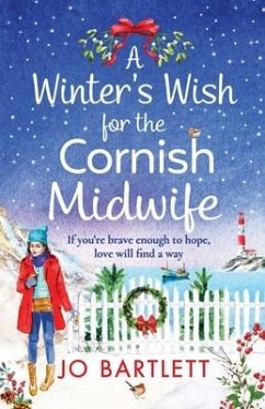 A Winter's Wish For The Cornish Midwife - Jo Bartlett