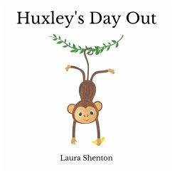 Huxley's Day Out - Shenton, Laura