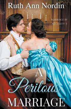 A Perilous Marriage - Nordin, Ruth Ann