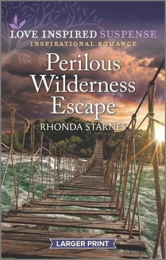 Perilous Wilderness Escape - Starnes, Rhonda