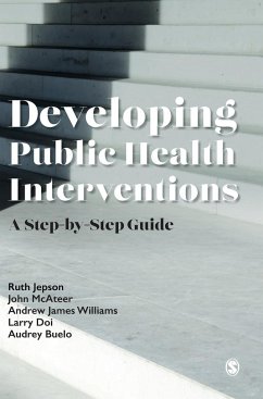 Developing Public Health Interventions - Jepson, Ruth;McAteer, John;Williams, Andrew James