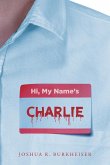 Hi, My Names Charlie