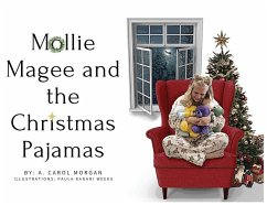 Mollie Magee and the Christmas Pajamas - Morgan, A Carol