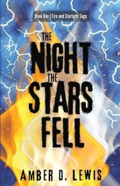 The Night the Stars Fell - Lewis, Amber D.