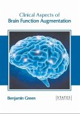 Clinical Aspects of Brain Function Augmentation