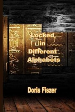 Locked in Different Alphabets - Fiszer, Doris