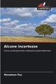 Alcune incertezze