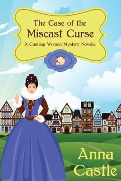 The Case of the Miscast Curse - Castle, Anna