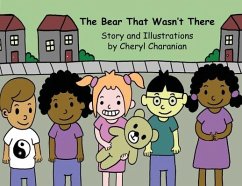 The Bear That Wasn't There - Charanian, Cheryl