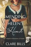 Mending Helen's Heart: Sequel to Mountains of Trouble
