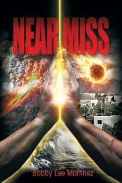 Near Miss - Martinez, Bobby Lee