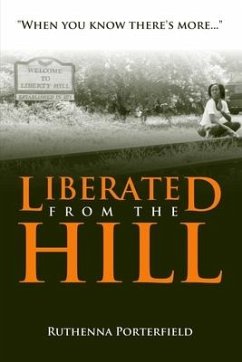 Liberated From the Hill - Porterfield, Ruthenna