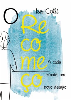 O Recomeço - Colli, Isa