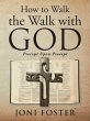 How to Walk the Walk with God - Bild 1