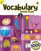 Vocabulary Made Easy Level 2: Fun, Interactive English Vocab Builder, Activity & Practice Book with Pictures for Kids 6+, Collection of 1000+ Everyday Words Fun Facts, Riddles for Children, Grade 2
