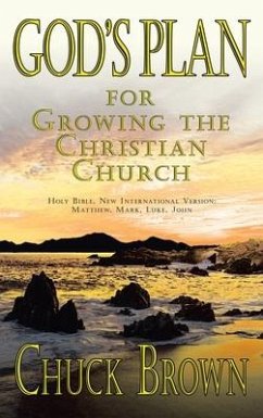 God's Plan: for Growing the Christian Church - Brown, Chuck