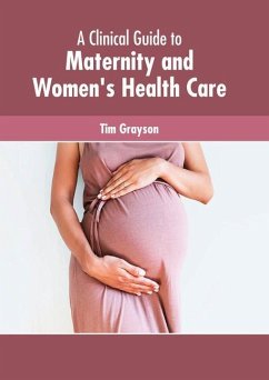 A Clinical Guide to Maternity and Women's Health Care