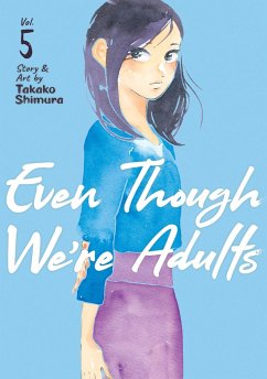 Even Though We're Adults Vol. 5 - Shimura, Takako
