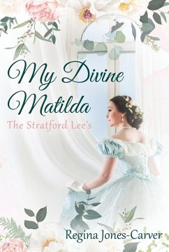 My Divine Matilda - Jones-Carver, Regina