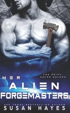 Her Alien Forgemasters - Hayes, Susan