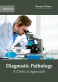 Diagnostic Pathology: A Clinical Approach