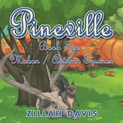 Pineville: Book Two: Mabon / Autumn Equinox - Davis, Zillah