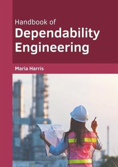 Handbook of Dependability Engineering