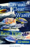Crystal Clear Aquarium Water (eBook, ePUB) Crystal Clear Aquarium Water (eBook, ePUB)