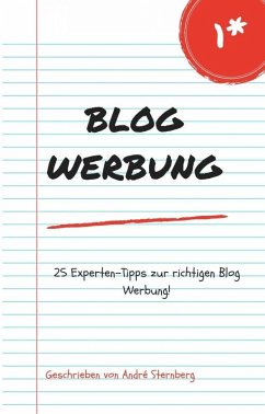 Blog Werbung (eBook, ePUB) - Sternberg, Andre