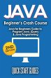 JAVA for Beginner's Crash Course: Java... - Bild 1