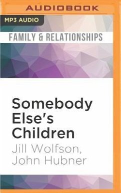 Somebody Else's Children - Wolfson, Jill; Hubner, John