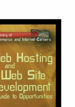 Web Hosting and Web Site Development: A Guide to Opportunity - Drouin, Matthew