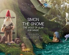 Simon the Gnome, The Voice of Clay, and Magic - Walter, Wendy