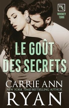 Le goût des secrets - Ryan, Carrie Ann