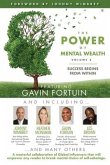 The POWER of MENTAL WEALTH Featuring Gavin Fortuin: Success Begins From Within