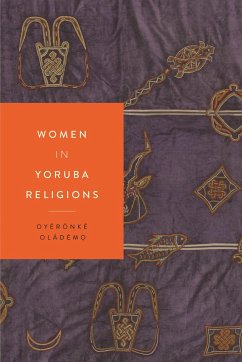 Women in Yoruba Religions - Oládém&