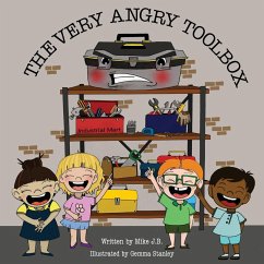 The Very Angry Toolbox - J. B., Mike