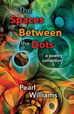 The Spaces Between the Dots - Williams, Pearl