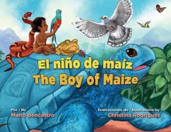 El Niño de Maíz / The Boy of Maize - Bencastro, Mario