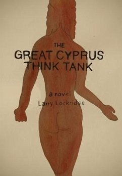 The Great Cyprus Think Tank - Lockridge, Larry