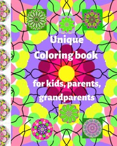 Cover Unique coloring book for children, parents, grandparents