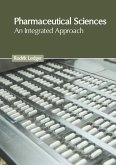 Pharmaceutical Sciences: An Integrated Approach