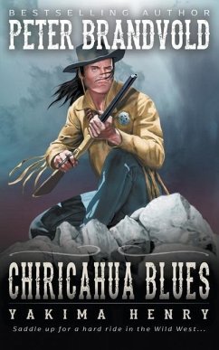 Chiricahua Blues: A Western Fiction Classic - Brandvold, Peter
