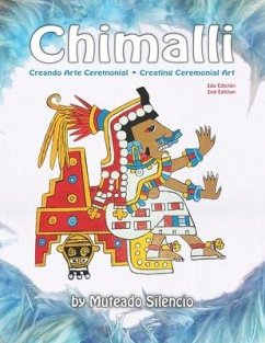 Chimalli: Creando Arte Ceremonial / Creating Ceremonial Art - Silencio, Muteado