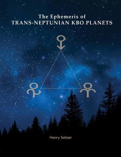 The Ephemeris of Trans-Neptunian KBO Planets - Seltzer, Henry