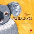 Bichos de um lugar mágico: Australianos